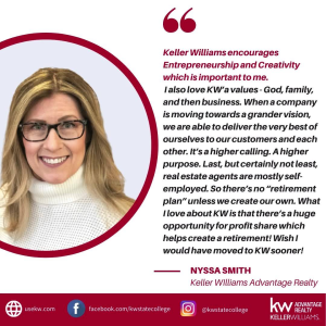 When you choose to join Keller Williams, you are joining forces with the most dynamic Real Estate Company in the World. Here's why Nyssa Smith Nyssa Smith & Co. is part of Keller Williams Advantage Realty. photo