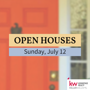 We have 3 Open Houses Sunday, July 12 photo