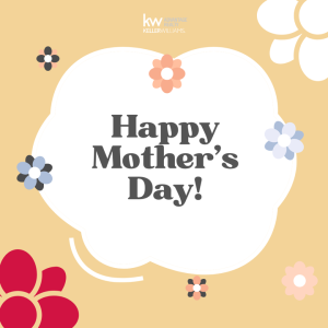 All of us at Keller Williams wish everyone a wonderful Mother's day! We hope you have a wonderful day celebrating the special women in your life! photo