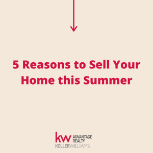 5 Reasons to Sell Your Home this Summer ☀ photo